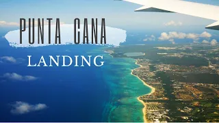 Punta Cana International Airport Landing | Dominican Republic | 2023