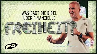 Was sagt die Bibel über finanzielle Freiheit? | Tobias Teichen | ICF Hamburg