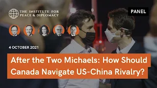 After the Two Michaels: How Should Canada Navigate the US-China Rivalry?