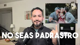 Nunca seas padrastro. EP34