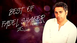 ♫ Best of Fadel Chaker ♫ أجمل ما غنى فضل شاكر ♫ Radio kam ♫