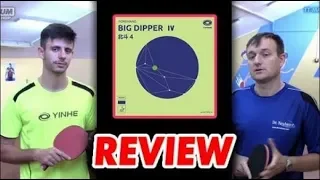 review BIG DIPPER 4 - what's good in YINHE's new rubber for topspin-based play