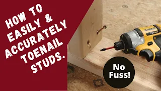 Carpentry Trick: How To Easily & Accurately Toenail Studs