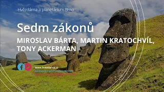 Sedm zákonů – Miroslav Bárta, Martin Kratochvíl & Tony Ackerman