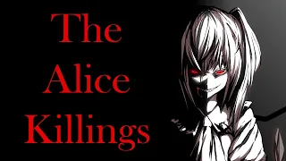 The Alice Killings: A True Story? | Classic Creepypasta | Horror Narration