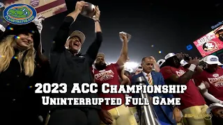 2023 ACC Championship: FSU vs Louisville - Uninterrupted Full Game Playback