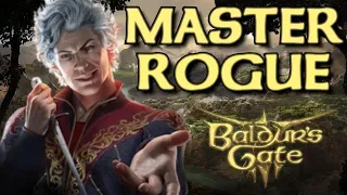 MASTER ROGUE  in Baldur's Gate 3 with this ULTIMATE Build/Class Guide