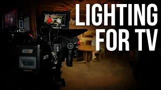 Lighting for Single-Camera TV | 3 Cinematic Styles