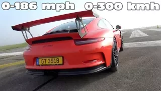 0-300Kmh (186mph) PORSCHE 991 GT3 RS !