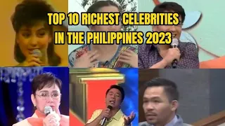 TOP 10 RICHEST CELEBRITIES IN THE PHILIPPINES 2023 #top10 #top10richestcelebritiesinphilippines2023