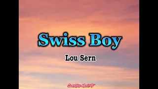 Swiss Boy (Lou Sern) with Lyrics