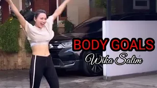 Kagum dengan Body Goals Wika Salim