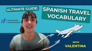 ✈️  SPANISH TRAVEL VOCABULARY AND PHRASES: THE ULTIMATE GUIDE💡/ Learn Spanish Online