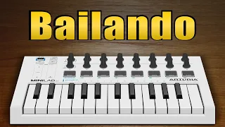 2-Octave Music - Bailando | Arturia Minilab