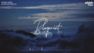 Stray Kids - Blueprint | Music Box/Lullaby Version | 스트레이 키즈 청사진 오르골 커버
