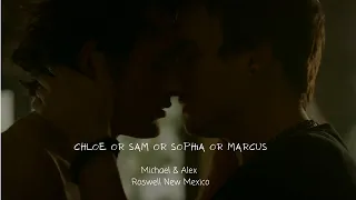 Chloe or Sam or Sophia or Marcus | Michael & Alex