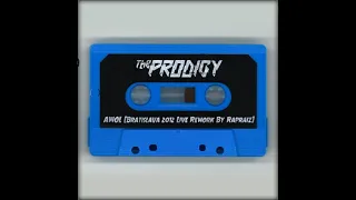 The Prodigy - AWOL (Bratislava 2012 Live Rework By Rapraiz)