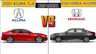 2021 Acura TLX vs 2021 Honda Accord Comparison