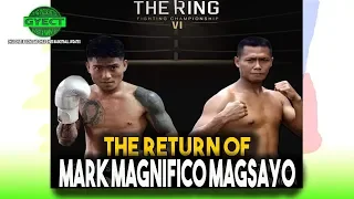 THE RETURN OF MARK MAGNIFICO MAGSAYO | APRIL 12, 2019