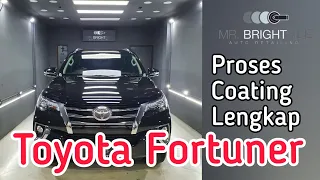 Proses Nano Ceramic Coating Toyota Fortuner dari awal sampai akhir ( lengkap )