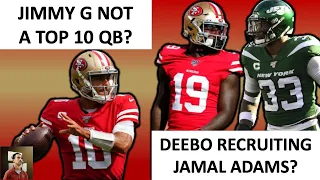 49ers Rumors & News: Deebo Samuel Recruiting Jamal Adams? + ESPN’s QB Rankings Feat. Jimmy Garoppolo