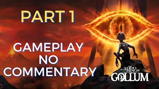 The Lord of The Rings Gollum Part 1 Gameplay No Commentary
