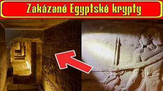 Zakázané Egyptské krypty ukrývá tajemství historie lidstva