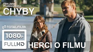 Chyby (2021) S herci o filmu