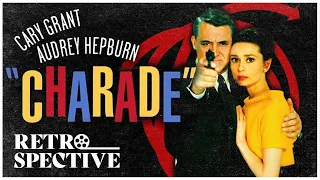 Audrey Hepburn's and Cary Grant's Classic Mystery Movie I Charade (1963) I Retrospective