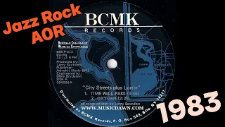City Streets + Lorrie - Oxygen [BCMK] 1983 Psych Jazz Rock AOR EP