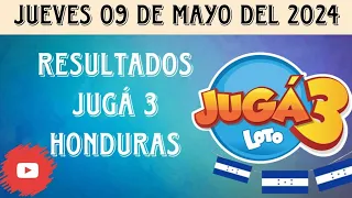 RESULTADOS JUGA 3 HONDURAS DEL JUEVES 09 DE MAYO DEL 2024
