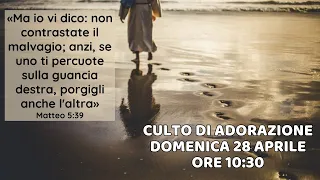 Culto del 28 aprile 2024