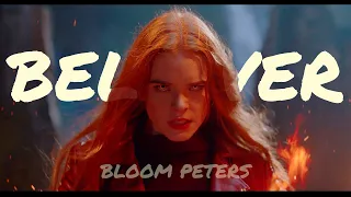 Bloom Peters || Believer [Fate: The Winx Saga]