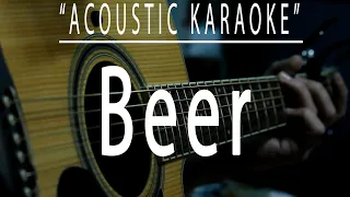 Beer - Itchyworm (Acoustic karaoke)