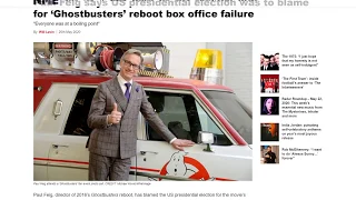 Hillary haters RUINED Ghostbusters 2016! Failed director blames everyone but himself!