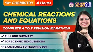 Chemical Reactions and Equations Class 10 in One-Shot | CBSE Class 10 Boards 2023 | Crash Course 2.0