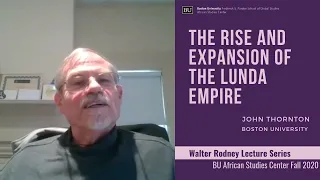 The Rise and Expansion of the Lunda Empire | John Thornton