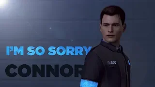 Connor - I'm So Sorry by Imagine Dragons [Detroit: Become Human]