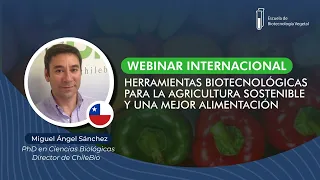 Herramientas Biotecnológicas para la agricultura sostenible y una mejor alimentación