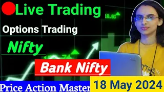 Special Live Trading Session | 18 May | Nifty | Banknifty  #livetrading #optionstrading