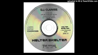 Clarkee - Helter Skelter The Annual 1995 - 1996, Technodrome ~