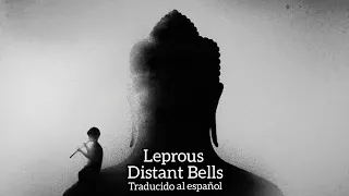 Leprous - Distant Bells (Traducido al español)