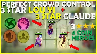3 STAR LOU YI & CLAUDE WRESTLER PERFECT CROWD CONTROL | COUNTER TO META | BEST MAGIC CHESS SYNERGY