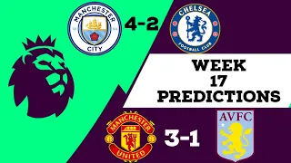 Game Week 17 Premier League Predictions 20/21