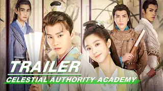 Official Trailer: Celestial Authority Academy | 通天书院 | iQiyi