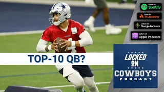 Is Dallas Cowboys QB Dak Prescott A Top-10 QB?