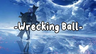 Nightcore - Wrecking Ball