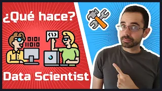 ¿Cuál es el Trabajo que hace un Data Scientist? Proceso de Ciencia de Datos