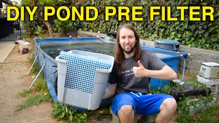 DIY Pre Filter Build For Pool Pond