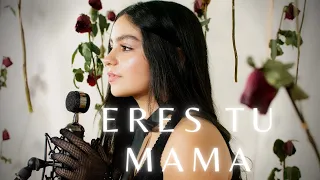 Eres Tú (Mamá) - Carlos Rivera (Nathaly Basulto cover)